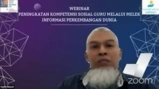 Webinar peningkatan kompetensi sosial guru melalui melek informasi perkembangan dunia