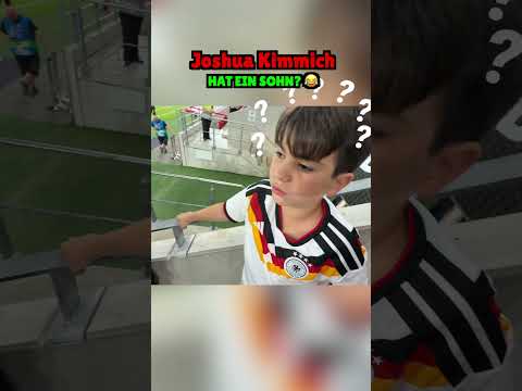 Joshua Kimmich HAT EIN SOHN? 😂