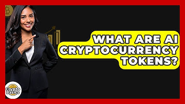 What Are AI Cryptocurrency Tokens? - CryptoBasics360.com