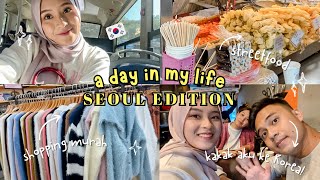 A DAY IN MY LIFE 🇰🇷 SEHARIAN DI HONGDAE BARENG KAKAK AKU 😍 STREETFOOD, BELANJA MURAH ❤️