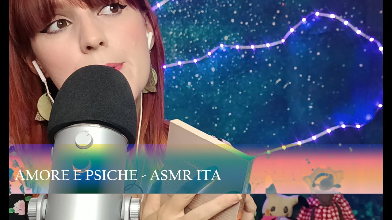LASCIATI ANDARE E RILASSATI. TI LEGGO LA FIABA DI AMORE E PSICHE (Parte 1) - ASMR ITA