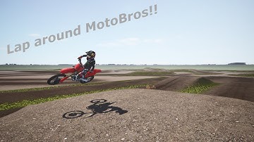 A LAP AROUND MOTOBROS IN MX BIKES!!!(track build update)