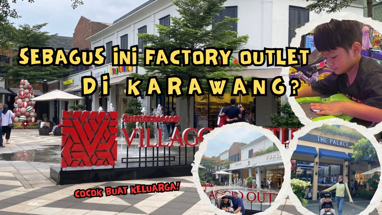 Jalan-Jalan ke Summarecon Villagio Karawang, Ternyata Sebagus Ini!