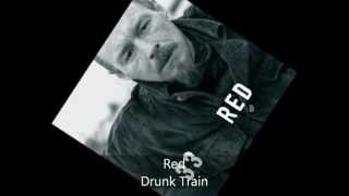 Video thumbnail of "Red - 33 - Drunk Train Album Version]"