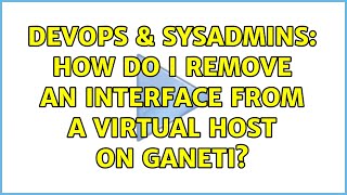 DevOps & SysAdmins: How do I remove an interface from a virtual host on ganeti?