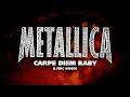 Metallica: Carpe Diem Baby (Official Lyric Video)