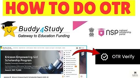 Buddy4Study OTR Verify Process 2025 | Complete OTR Registration for Scholarship | NSP OTR Update