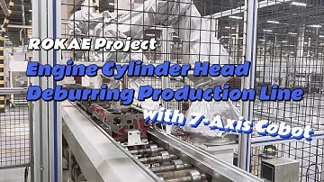 Case Study: Engine Cylinder Head Deburring Production Line with ROKAE 7-Axis Cobots #auto #industry