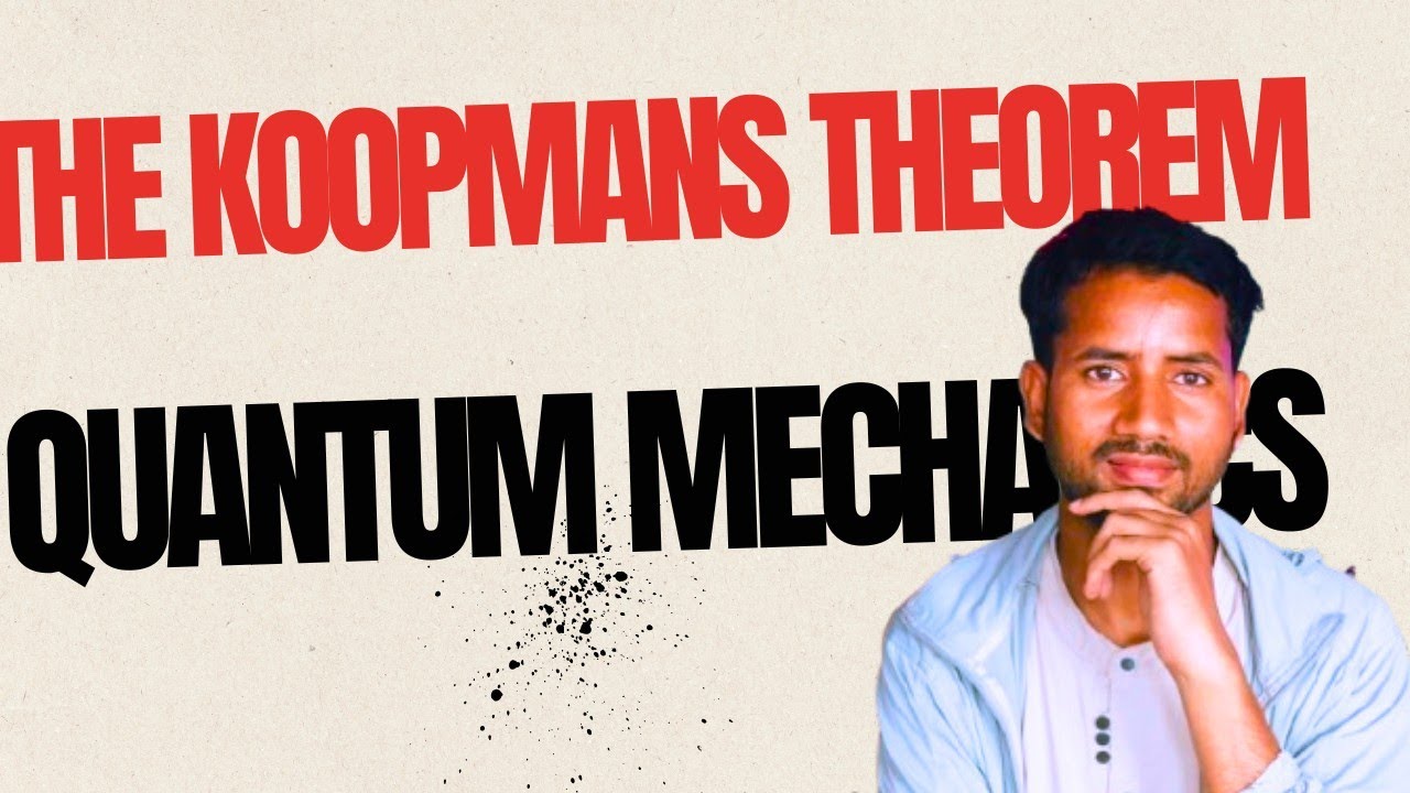 𝐓𝐡𝐞 𝐊𝐨𝐨𝐩𝐦𝐚𝐧𝐬 𝐓𝐡𝐞𝐨𝐫𝐞𝐦||𝐐𝐮𝐚𝐧𝐭𝐮𝐦 𝐌𝐞𝐜𝐡𝐚𝐧𝐢𝐜𝐬|| 𝐌𝐬𝐜 𝐒𝐞𝐜𝐨𝐧𝐝 𝐒𝐞𝐦𝐞𝐬𝐭𝐞𝐫||