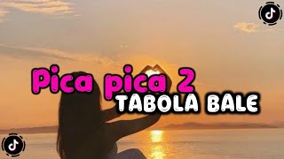 DJ PICA PICA 2 X TABOLA BALE STYLE MELODY TANTE NEW V2 KHARIS SOPAN VIRAL YANG KALIAN CARI CARI!!!
