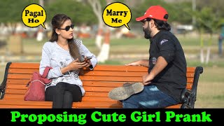 Proposing Cute Girl Prank | Pranks In Pakistan | Humanitarians