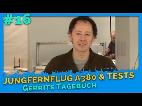 Gerrits Tagebuch Vol. 16: Testbetrieb, ein kleiner...