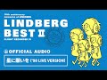 LINDBERG「星に願いを(’98 LIVE VERSION)」【LINDBERG BEST II FLIGHT RECORDER IVより】(Official Audio)【字幕設定歌詞表示あり】