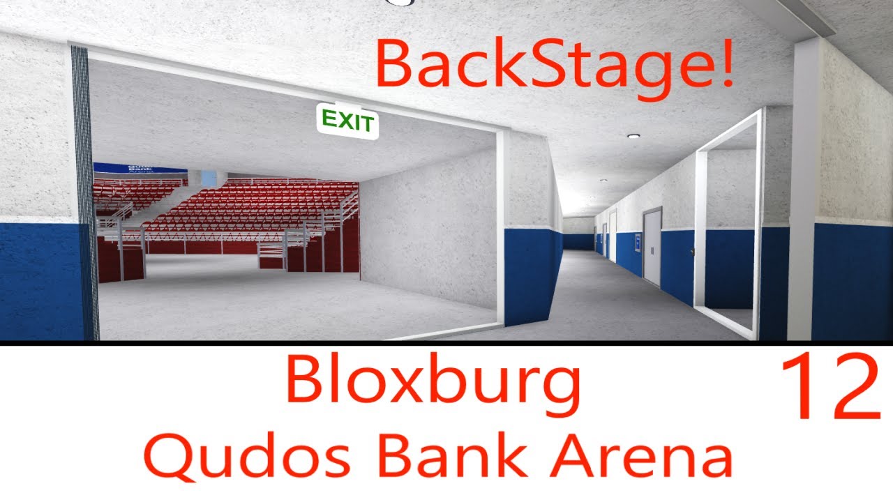 Bloxburg Qudos Bank Arena - Backstage (Part 12) - YouTube