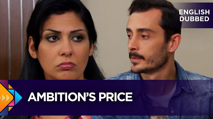 Ambition’s Price - Turkish Movies Dubbed in English - Hırs Kurbanı