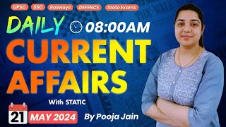 21th May Current Affairs 2024 | Daily Current Affairs | Current Affairs By Pooja Jain