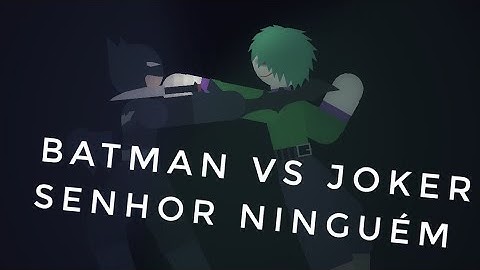 Batman vs joker (stick nodes fight)
