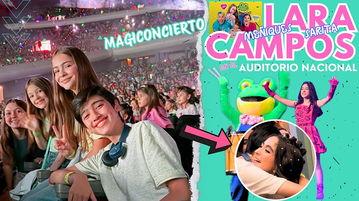 Fui Al CONCIERTO De Mi AMIGA LARA CAMPOS En El AUDITORIO NACIONAL | VLOG