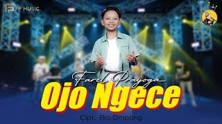 FAREL PRAYOGA - OJO NGECE (Official Music Video FP Music)