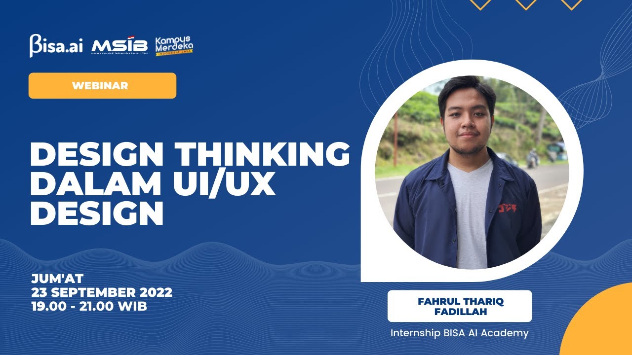 Design Thinking dalam UI/UX Design | Fahrul Thariq Fadillah - YouTube