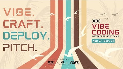 XDC Vibe Coding Bootcamp