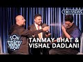 Son Of Abish feat. Tanmay Bhat & Vishal Dadlani