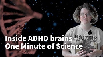 ADHD | One Minute of Science