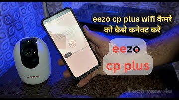 eezo wifi कैमरे को कैसे mobile per कनेक्ट करें|| how to connect eezo wifi camera on mobile in hindi|