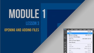 FREE Adobe Photoshop CS6 Tutorials - Opening and Adding Files