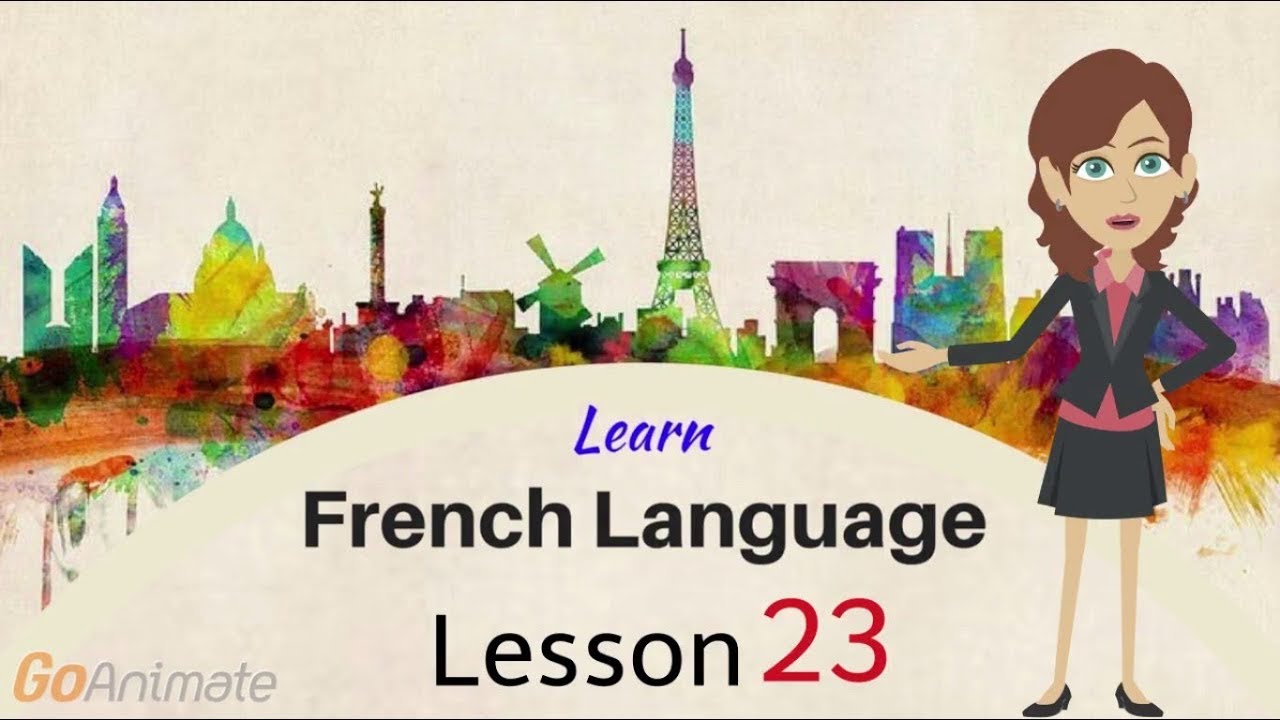 2 Minute French Language Lessons Video 23 YouTube