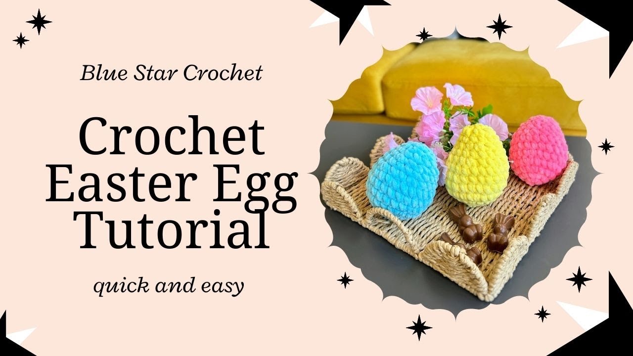 Make Crochet Easter Eggs In Under 20 Minutes! Full Video Tutorial For ...