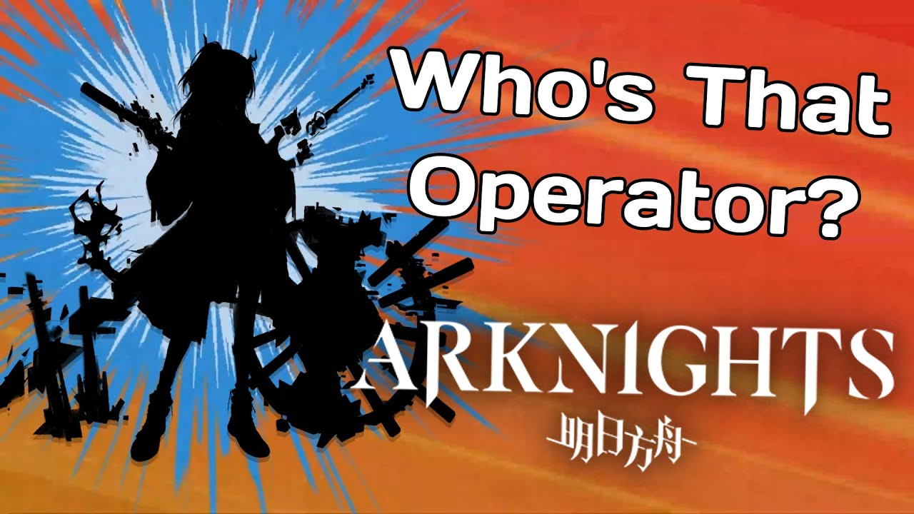 Who Broke Out Of Quarantine? | Arknights Who's That Operator