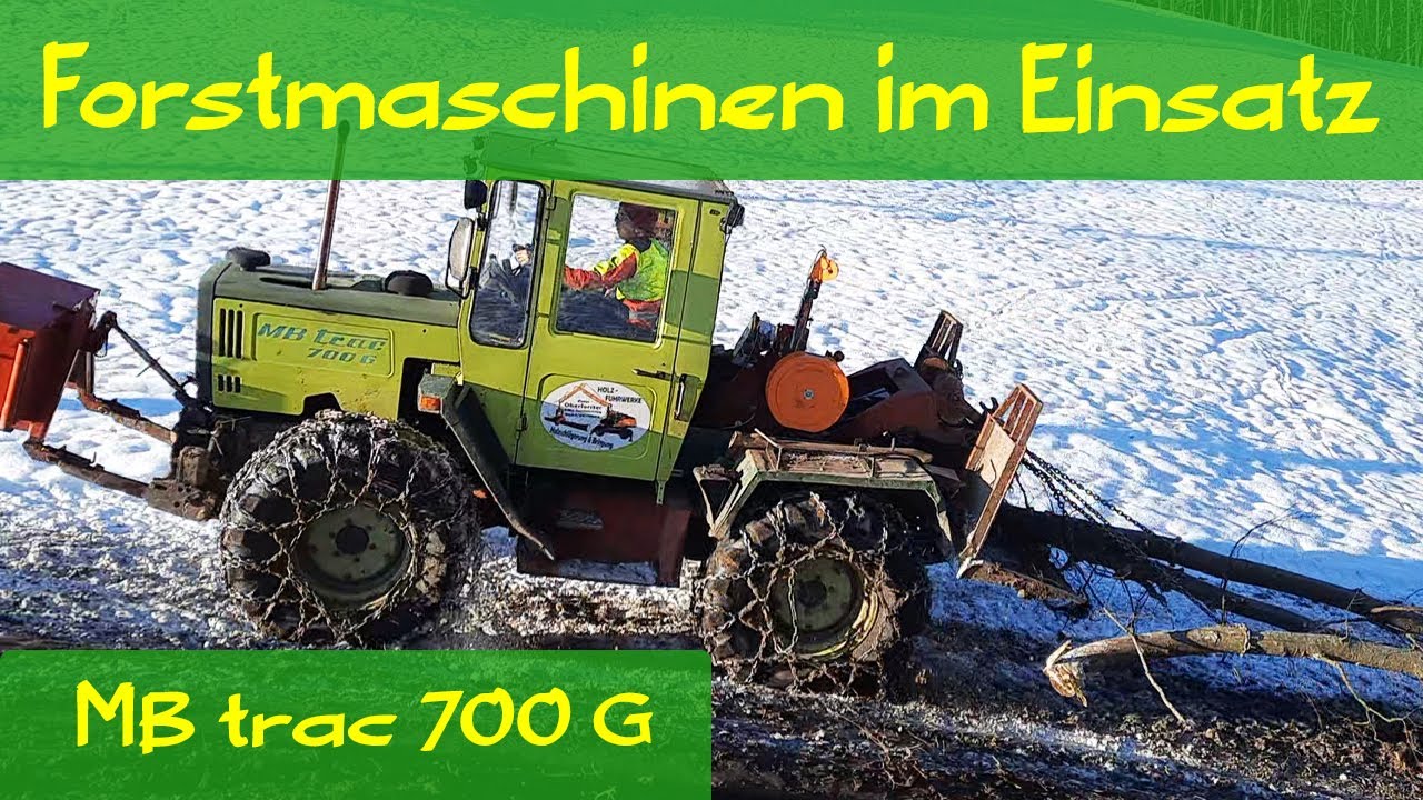 MB - trac's 800 & 700 Holzfuhrwerke Oberforster 2020