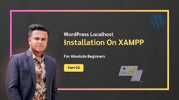 WordPress Localhost Installation on XAMPP: The Complete Guide in Bangla - P2 - Code With Kawsar