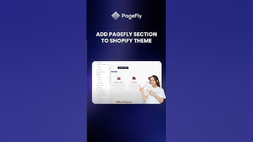 ✨ Add PageFly Section to Your Shopify Theme in Minutes!