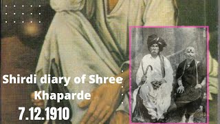 Shirdi Diary Of Shree Khaparde Lday 3L Throwback To 7.12.1910