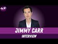 Jimmy Carr Interview Making People Laugh