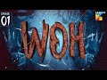 Woh Episode 01 Pakistani Horror Drama Imran Ashraf HUM TV