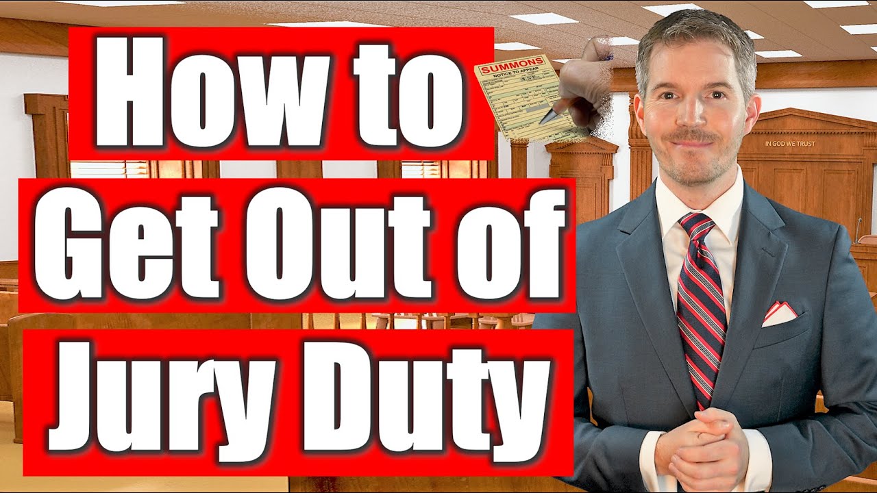 how-to-get-out-of-jury-duty-legally-3-perfectly-legal-ways-to-avoid