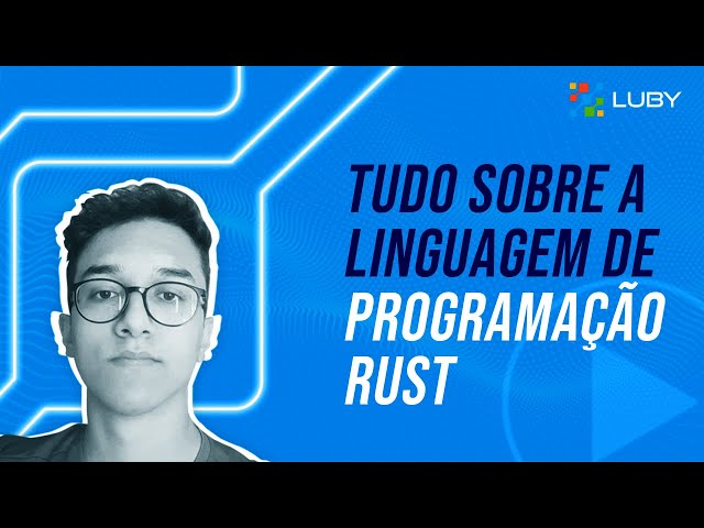 Como Rust foi de projeto paralelo à linguagem de programação mais amada do  mundo - MIT Technology Review