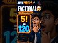 Java Factorial Program Explained 🔥 | Java Series Part-22 #java #coding