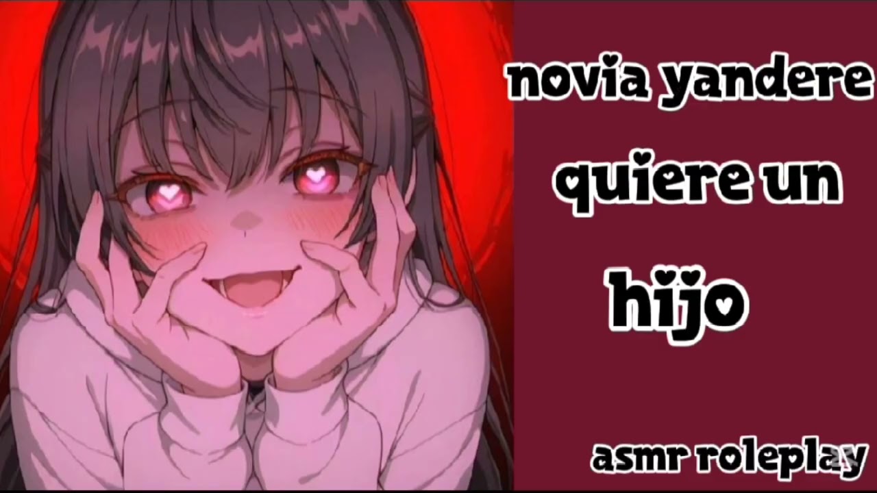Novia yandere quiere un hijo asmr roleplay 😍💕🔪
