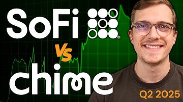 SoFi vs Chime: Why SoFi Stock Is the Best Fintech of 2025