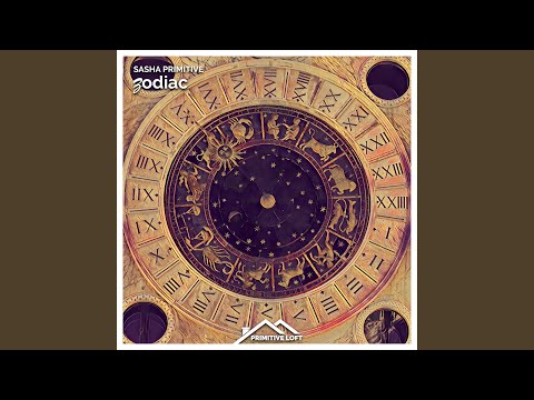Sasha Primitive - Zodiac (Extended Remix)