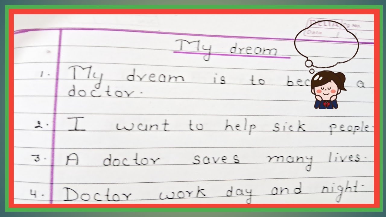 My Dream | My Dream Essay in English | Short Motivational Essay