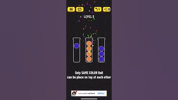 BALL SORT PUZZLE GAME / LEVEL TWO (2) / WALKTHROUGH TUTORIAL