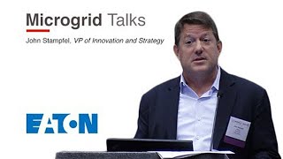 Microgrid Talks:  John Stampfel  from Eaton