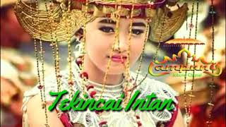 Tekincai Intan - Lagu Dangdut Lampung