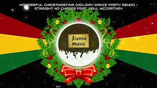 Wonderful Christmastime (Holiday Dance Party Remix) - Straight No Chaser feat. Paul McCartney