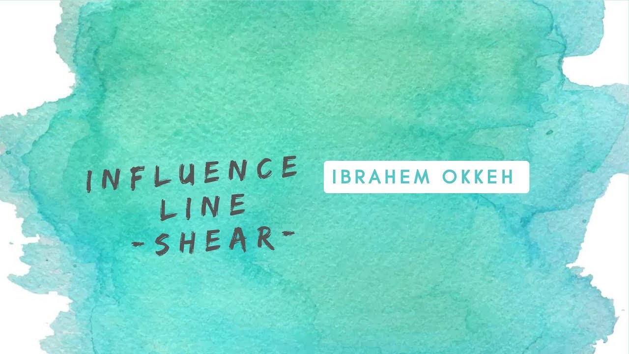 Beams influence line (  Shear )